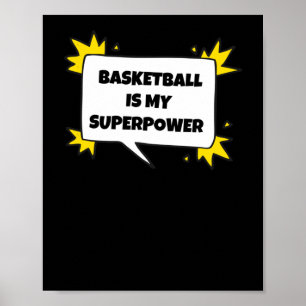 Póster El básquetbol es mi superpoder