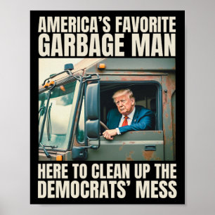 Póster El basurero favorito de Trump en Estados Unidos tr