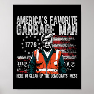 Póster El basurero favorito de Trump en Estados Unidos tr