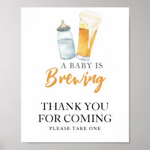 Póster El bebé está elaborando cerveza. Gracias por venir