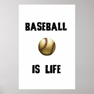 Póster El béisbol es LIfe