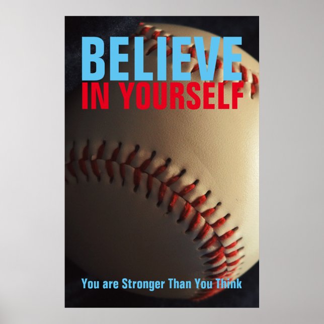 Póster El béisbol motivacional cree en sí mismo (Frente)