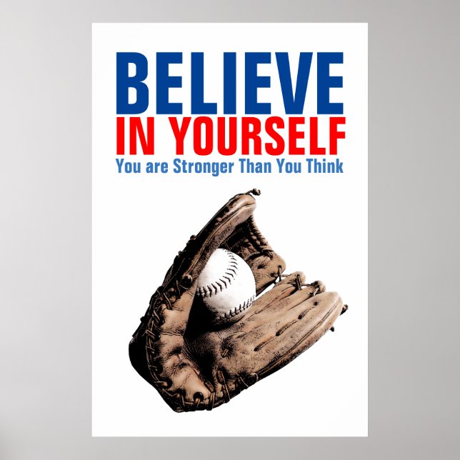 Póster El béisbol motivacional cree en tu propia cita (Frente)