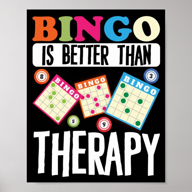 Póster El Bingo Es Mejor Que La Terapia Divertido Apuesta (Frente)