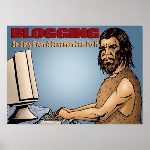 Póster El Blogging tan fácil incluso un hombre de las