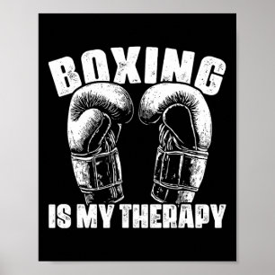 Póster El boxeo es mi terapia Mma boxeador luchador boxeo