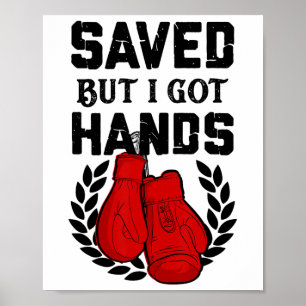 Póster El Boxer De Kickboxer Ahorró Pero Tengo Manos