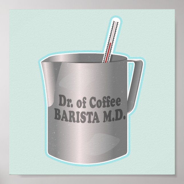 Póster El café de Barista haciendo médico gracioso (Frente)