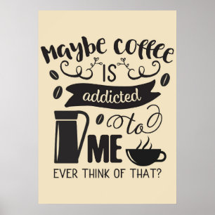 Póster El café enamorado es adicto a mí