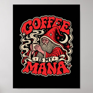 Póster El Café Es Mi Mana 