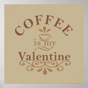 Póster el café es mi San Valentín