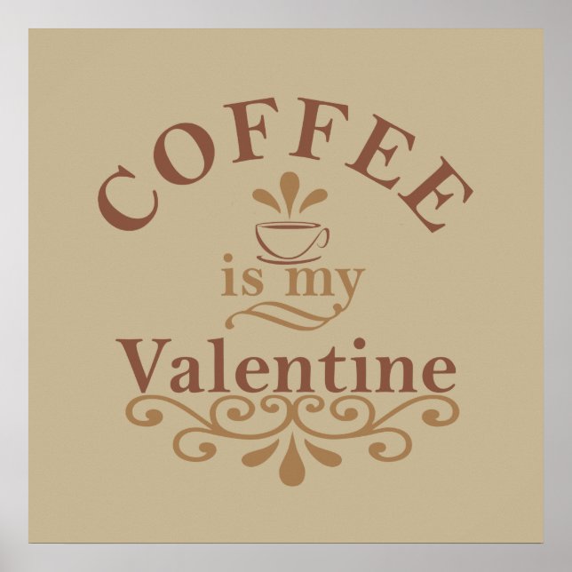 Póster el café es mi San Valentín (Frente)