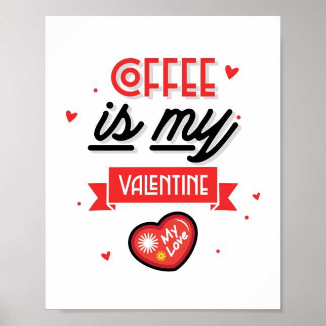 Póster El café es mi San Valentín  (Frente)