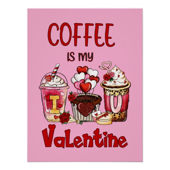 Póster El Café Es Mi Valentín (Anverso)