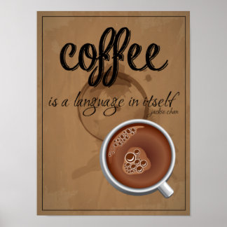 Póster el café es un idioma en sí mismo