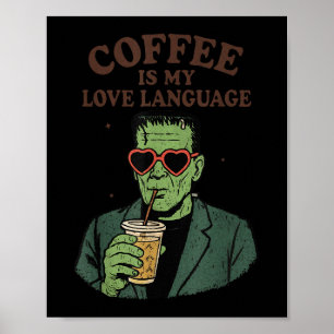 Póster El Café Frankenstein Famoso Es Mi Amor