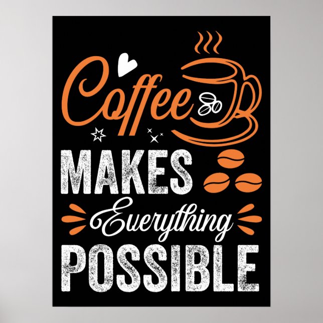 Póster El Café Hace Todo Posible (Frente)