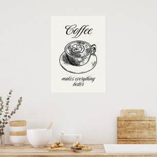 Póster El café lo hace todo mejor