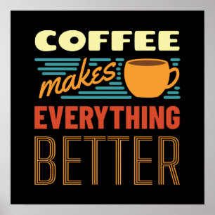 Póster El café lo hace todo   Vintage   Mensaje divertido