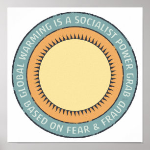Póster El calentamiento global es propaganda