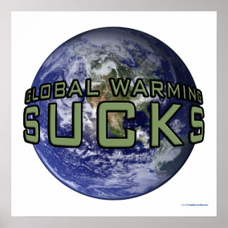 Póster El calentamiento global golpea al Poster