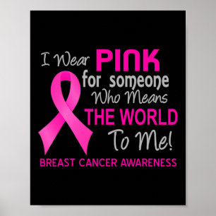 Póster El Cáncer De Mama Rosa Para Alguien Que Significa 