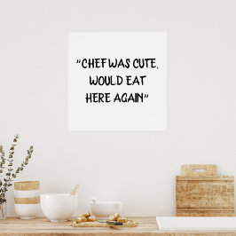 Póster El chef era lindo, comería aquí de nuevo chef grac