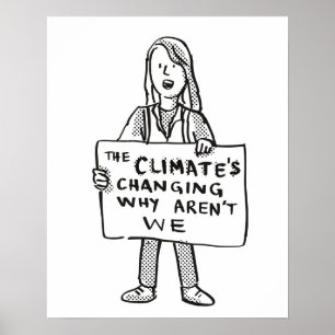 Póster El clima está cambiando por qué no lo somos