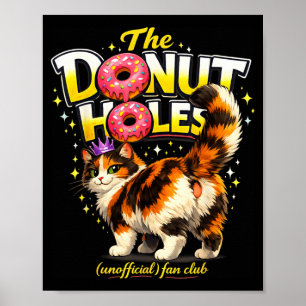 Póster El Club de Fans de The Donut Holes Meme Divertido