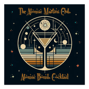 Póster El cóctel de bomba atómica del Atomic Martini Club