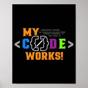 Póster El código funciona divertido programador codifican