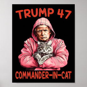Póster El Comandante Trump En Un Gato Gracioso Y Trump