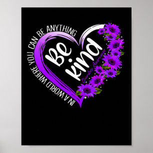 Póster El corazón del girasol sé amable conciencia de la 