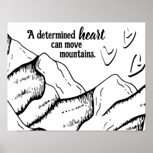 Póster El Corazón Determinado Motivacional Puede Mover Mo