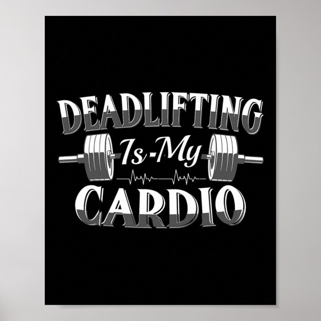 Póster El culturismo de potencia con deadlifting es mi ca (Frente)
