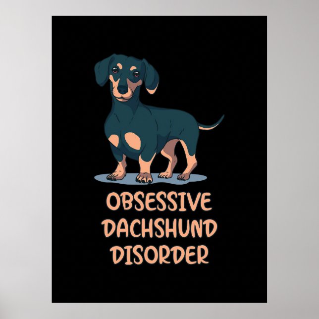 Póster El desacuerdo obsesivo de Dachshund (Frente)