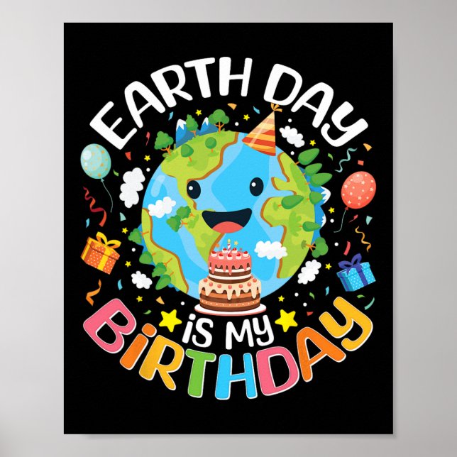 Póster El Día de la Tierra es mi cumpleaños Pro Environme (Frente)