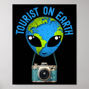 Póster El Día de la Tierra para los Turistas T. en la Tie