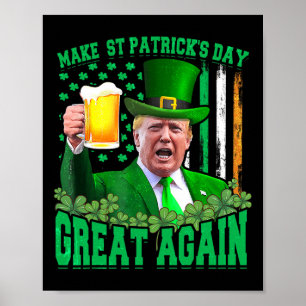 Póster El Día de San Patricio es genial otra vez, Trump 3