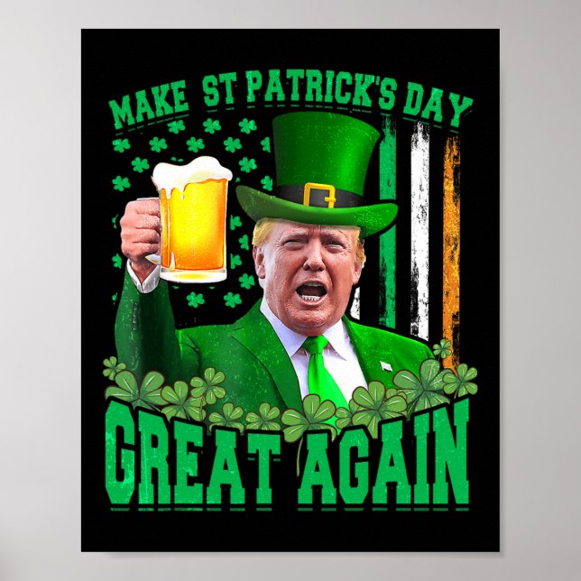 Póster El Día de San Patricio es genial otra vez, Trump 3 (Frente)