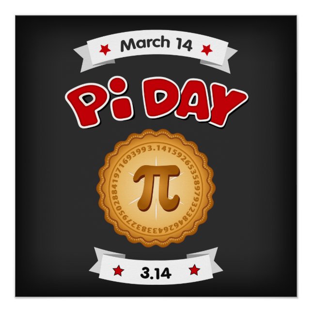 Póster El Día del Pi es el 14 de marzo, ¡Traigan Pie! (Anverso)