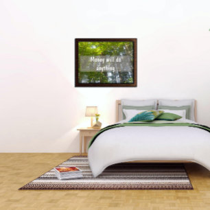 Póster El dinero hará lo que sea poster Inspirador