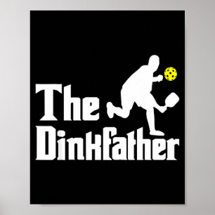 Póster El dinkfather - jugador divertido de pickleball pa