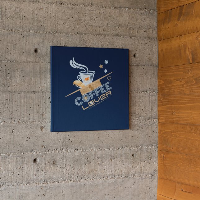 Póster El diseño de Coffee Lover (Subido por el creador)