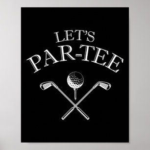 Póster El divertido amante del golf Par-tee