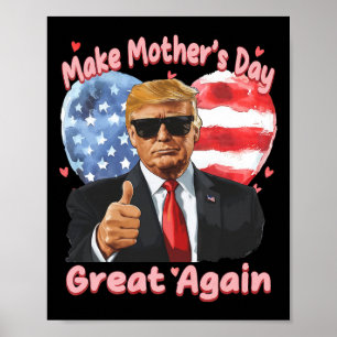 Póster El divertido Día de la Madre de Trump hace del Día