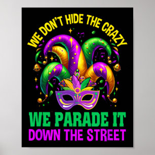 Póster El divertido Mardi Gras No escondemos la loca call