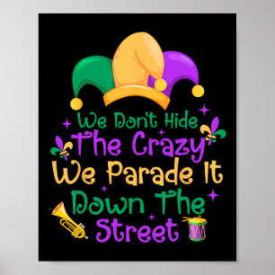 Póster El divertido Mardi Gras No escondemos la loca call