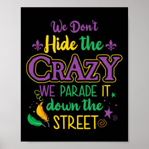 Póster El divertido Mardi Gras No escondemos la loca call