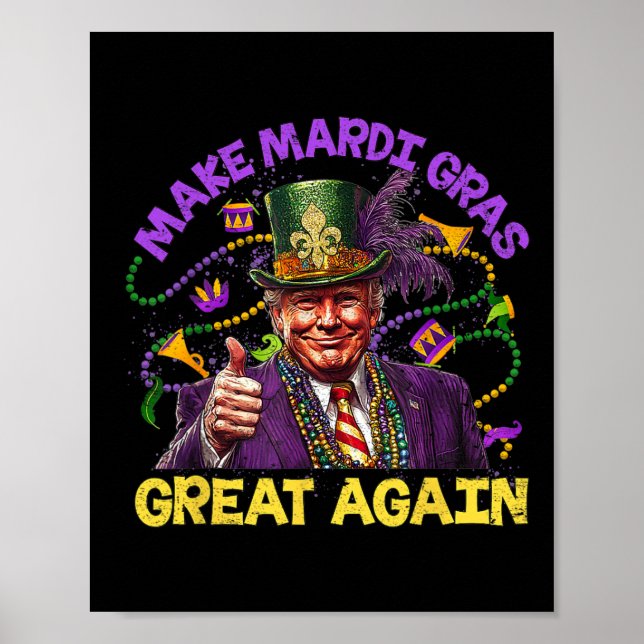 Póster El divertido Trump Mardi Gras vuelve a hacer grand (Frente)